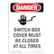 Signmission Safety Sign, OSHA Danger, 5" Height, Switch Box Cover Must, Portrait OS-DS-D-35-V-1587 - alternate 1